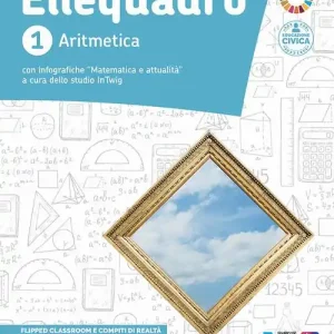 Ellequadro. Con Aritmetica, Geometria, Laboratorio. Per la Scuola media. Con e-book. Con espansione online vol. 1 Ultime Pezzi
