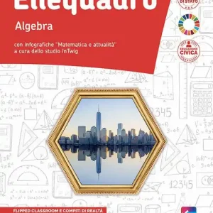 Ellequadro. Con Algebra, Geometria, Laboratorio. Per la Scuola media. Con e-book. Con espansione online vol. 3 Nuova Collezione