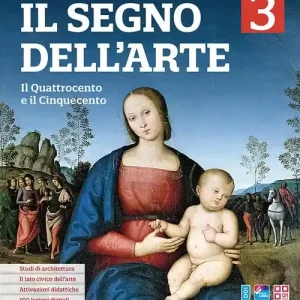 Il segno dell‘arte. Per le Scuole superiori. Con e-book. Con espansione online vol. 3 Consegna Rapida