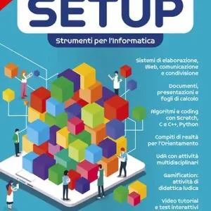 Setup. Strumenti per l‘informatica. Per le Scuole superiori. Con e-book. Con espansione online Economico