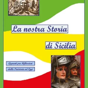 Compra Online La nostra storia di Sicilia