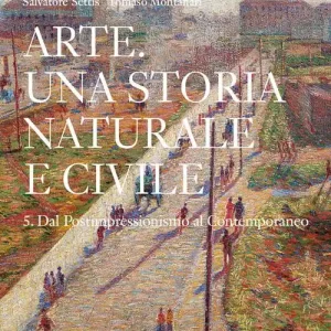Super Prezzo Arte. Una storia naturale e civile. Per i Licei. Con e-book. Con espansione online vol. 5