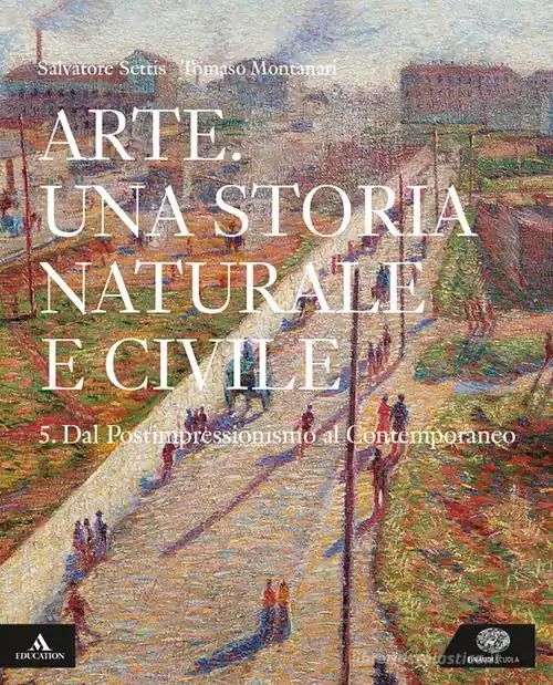 Super Prezzo Arte. Una storia naturale e civile. Per i Licei. Con e-book. Con espansione online vol. 5
