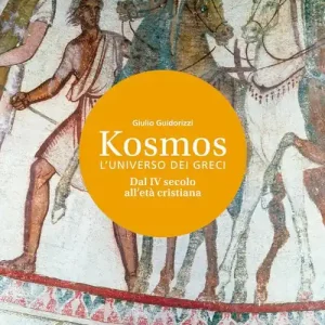 Kosmos l‘universo dei greci. Per i Licei e gli Ist. magistrali. Con e-book. Con espansione online vol. 3 Super Prezzo