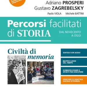 Civiltà di memoria. Percorsi facilitati. Per le Scuole superiori. Con e-book. Con espansione online vol. 3 Subito Disponibile