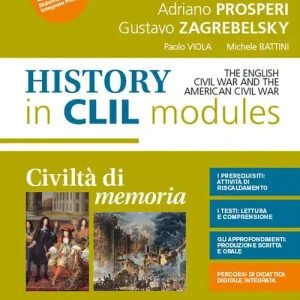 Super Prezzo Civiltà di memoria. Contemporary history in CLIL modules. Per le Scuole superiori. Con e-book. Con espansione online vol. 2