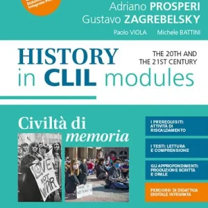 Spedito Oggi Civiltà di memoria. Contemporary history in CLIL modules. Per le Scuole superiori. Con e-book. Con espansione online vol. 3