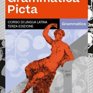 Grammatica picta. Grammatica. Per i Licei e gli Ist. magistrali. Con e-book. Con espansione online Non Perdere