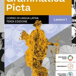 Prezzo Basso Grammatica picta. Con Lezioni. Per i Licei e gli Ist. magistrali. Con e-book. Con espansione online vol. 1