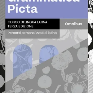 Grammatica picta. Con Omnibus. Percorsi personalizzati di latino. Per i Licei e gli Ist. magistrali. Con e-book. Con espansione online Soddisfatti O Rimborsati