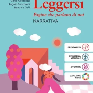 Leggersi. Narrativa. Per gli Ist. tecnici e professionali. Con e-book. Con espansione online vol. 1 Promozione Esclusiva