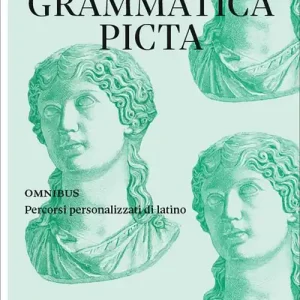 Esclusivo Grammatica picta. Omnibus. Percorsi personalizzati di latino. Per le Scuole superiori. Con e-book. Con espansione online
