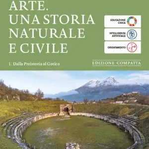 Arte. Ediz. compatta. Per le Scuole superiori. Con e-book. Con espansione online vol. 1 Ultima Occasione