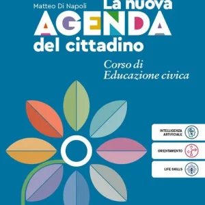 Nuova agenda del cittadino. Vol. unico. Per le Scuole superiori. Con e-book. Con espansione online A Buon Prezzo