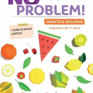 No problem! Didattica inclusiva. Per la Scuola media vol. 3 Prezzo Conveniente