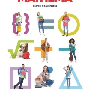 Ultimissimo Modello Màthema. Per le Scuole superiori. Con espansione online vol. 1
