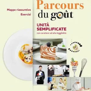 Compra Oggi Stesso Parcours du goût. Unità semplificate BES/DSA. Per le Scuole superiori. Con e-book. Con espansione online