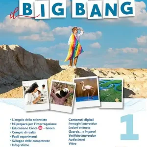 Promozione Dopo il big bang. Per la Scuola media. Con e-book. Con espansione online vol. 1