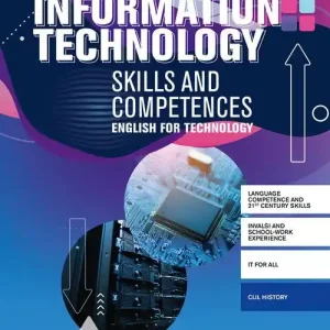 Promo Stagionale Information technology competences and skills. Per gli Ist. tecnici e professionali. Con e-book. Con espansione online. Con CD-Audio