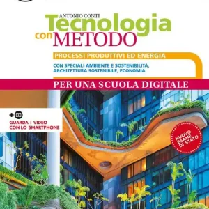 Tecnologia con metodo compatto. Per la Scuola media. Con e-book. Con espansione online. Con 2 libri Disegno-Coding Acquista Ora