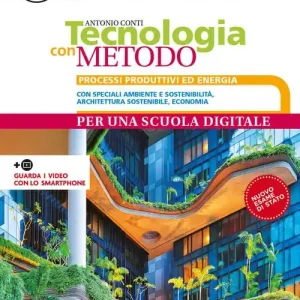 Tecnologia con metodo compatto. Per la Scuola media. Con e-book. Con espansione online. Con Libro Disegno Must-Have