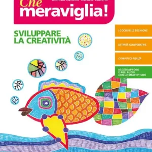 Che meraviglia! Per la Scuola media. Con e-book. Con espansione online vol. B Prezzo Di Fabbrica