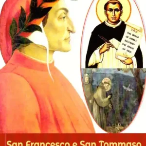 Offerta Limitata San Francesco e San Tommaso visti da Dante. Una rivisitazione problematica