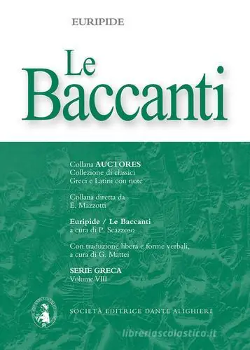 Le Baccanti Compra Adesso