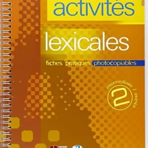 Activités lexicales. Per la Scuola media vol. 2 Promozione