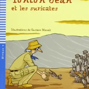 Spedizione Espresso Tonton Jean et les suricates. Con File audio per il download