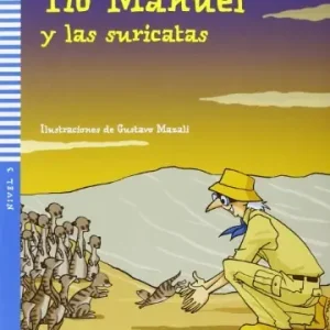 Tio Manuel y las suricates. Con File audio per il download Ordina Subito