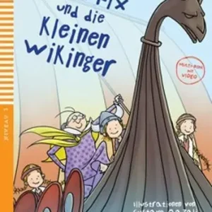 Oma Fix und die Kleinen Wikinger. Ediz. per la scuola. Con Multi-ROM A Buon Prezzo