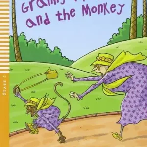 Granny fixit and the monkey. Per la Scuola media. Con File audio per il download Nuovo Arrivo