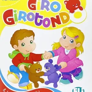 Promozione Giro girotondo. Albo nido. Per la Scuola materna