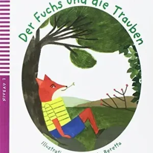 Der Fuchs und die Trauben. Ediz. per la scuola. Con File audio per il download Prezzo Ridotto
