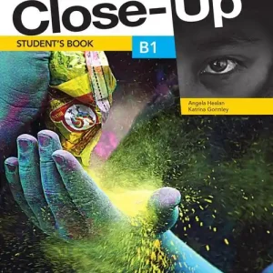 Bestseller Close-up. B1. Student‘s book. per le Scuole superiori. Con e-book. Con espansione online vol. 1