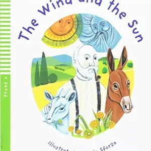 The wind and the sun. Ediz. per la scuola. Con Multi-ROM Più Venduto