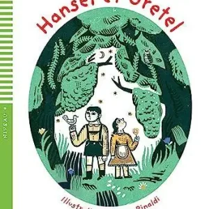 Hansel et Gretel. Ediz. per la scuola. Con Multi-ROM Spedizione Espresso