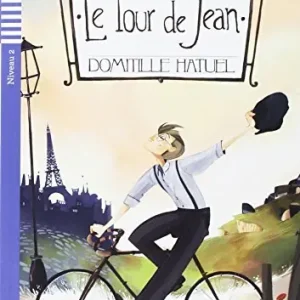 Le tour de Jean. Ediz. per la scuola. Con espansione online Pagamento Sicuro