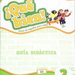 ¡Que bien! Guia didactica. Per la Scuola elementare. Con File audio per il download vol. 2 Occasione Imperdibile