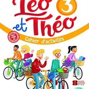 Spedizione Espresso Léo et Théo. Cahier d‘activités. Per la Scuola elementare. Con File audio per il download vol. 3