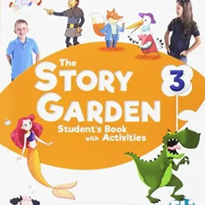 Bestseller The story garden. Per la Scuola elementare. Ediz. per la scuola. Con e-book. Con espansione online vol. 3