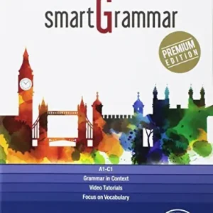 Nuovo Arrivo Smartgrammar premium. Per le Scuole superiori. Ediz. per la scuola. Con e-book. Con espansione online