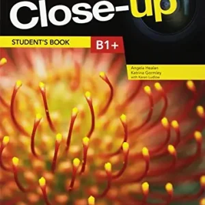 Close-up. B1+. Student‘s book-Workbook. Per le Scuole superiori. Con e-book. Con espansione online Occasione Imperdibile