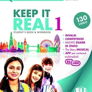 Keep it real. Student‘s book-Workbook. Per la Scuola media. Con File audio per il download vol. 1 Spedizione Espresso