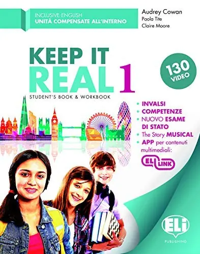 Keep it real. Student‘s book-Workbook. Per la Scuola media. Con File audio per il download vol. 1 Spedizione Espresso