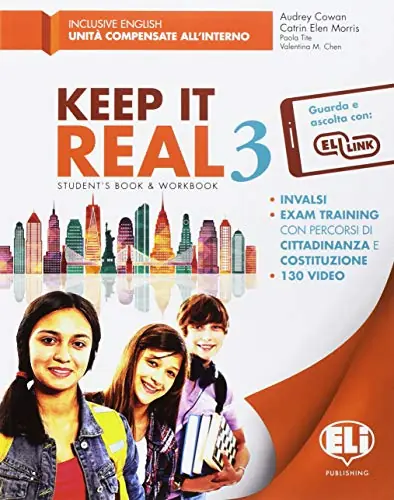 Nuovo Arrivo Keep it real. Student‘s book-Workbook. Per la Scuola media. Ediz. per la scuola. Con File audio per il download vol. 3