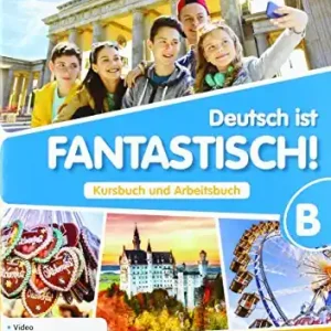 Spedizione Espresso Deutsch ist fantastisch! Kursbuch und Arbeitsbuch. Aktivbuch. Per la Scuola media. Con File audio per il download. Con Contenuto digitale per accesso online. Con Con vol. B