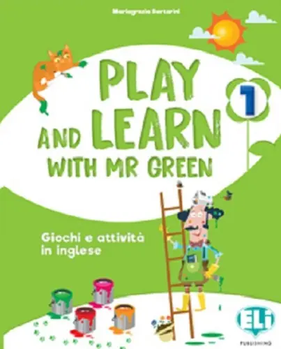Play and learn with Mr Green. Per la Scuola elementare vol. 1 Promozione