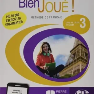 A Buon Prezzo Bien joué! Per la Scuola media. Con e-book. Con espansione online vol. 3